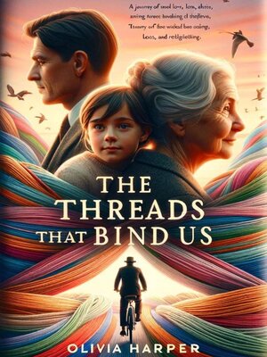 cover image of The Threads That Bind Us